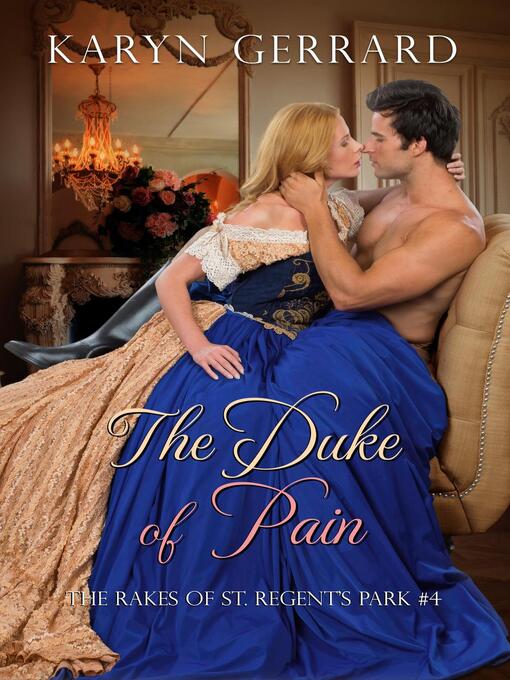Title details for The Duke of Pain by Karyn Gerrard - Available